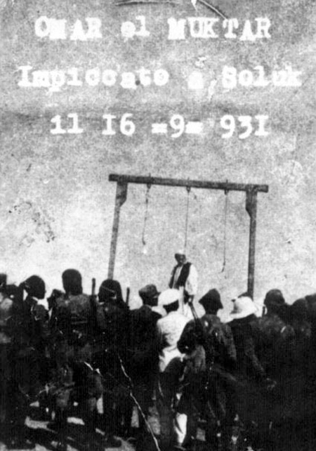 L'esecuzione di Omar Mukhtar, leader della resistenza libica, 16 settembre 1931